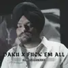 Amit Malsar - Daku × F**k Em All - Single